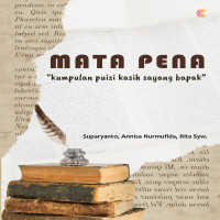 Mata Pena Kumpulan Puisi Kasih Sayang Bapak