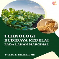 Teknologi budidaya kedelai pada lahan marginal