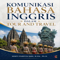 KOMUNIKASI BAHASA INGGRIS DALAM TOUR AND TRAVEL