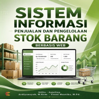 Sistem Informasi Penjualan dan pengelolaan Stok Barang Berbasis Web