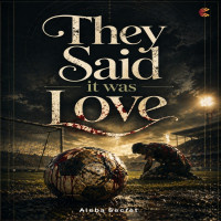 They Said it was Love