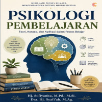 PSIKOLOGI PEMBELAJARAN: Teori Konsep dan Aplikasi dalam Proses Belajar