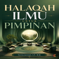 HALAQAH ILMU UNTUK PIMPINAN