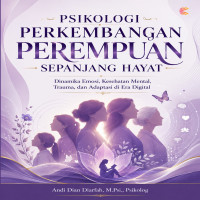 PSIKOLOGI PERKEMBANGAN PEREMPUAN SEPANJANG HAYAT Dinamika Emosi Kesehatan Mental Trauma dan Adaptasi