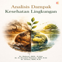 Analisis Dampak Kesehatan Lingkungan